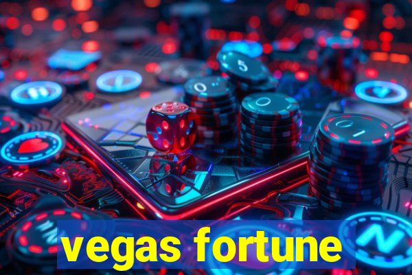 vegas fortune